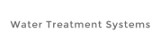 Water Treatment Systems