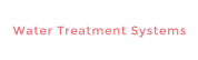 Water Treatment Systems